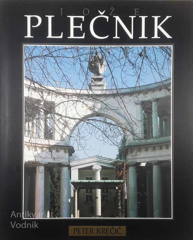 JOŽE PLEČNIK, Peter Krečič