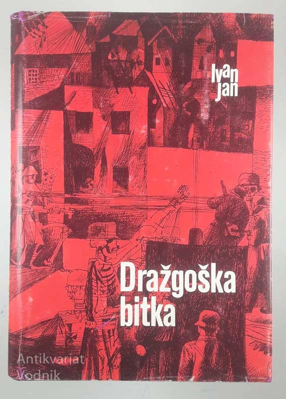 DRAŽGOŠKA BITKA, Ivan Jan