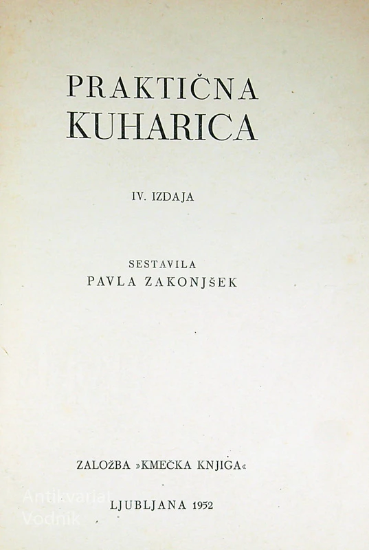 PRAKTIČNA KUHARICA, Pavla Zakonjšek