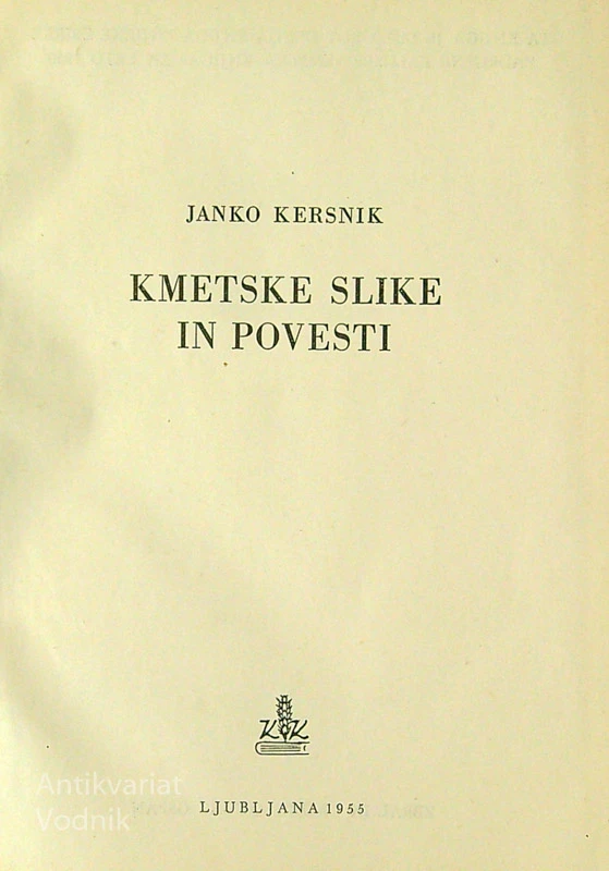 KMETSKE SLIKE IN POVESTI, Janko Kersnik