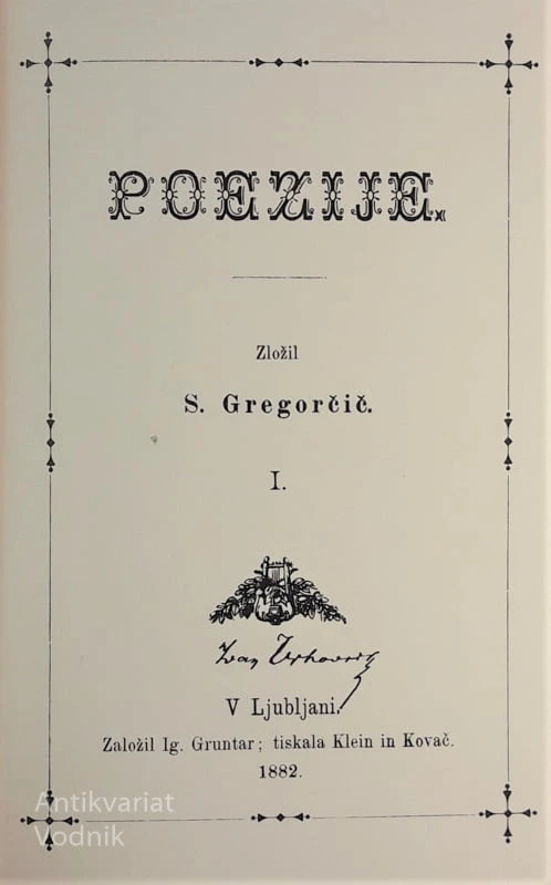 Simon Gregorčič, POEZIJE – faksimilna izdaja iz l. 1882