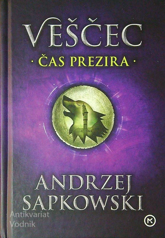 VEŠČEC ČAS PREZIRA, Andrzej Sapkowski