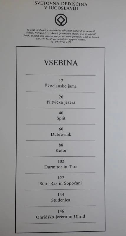 SVETOVNA DEDIŠČINA V JUGOSLAVIJI, Unesco, naravne in kulturne znam.