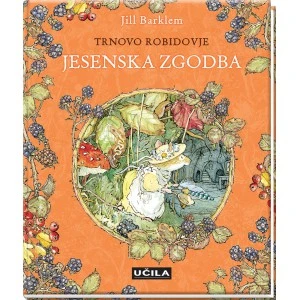 JESENSKA ZGODBA, Jill Barklem