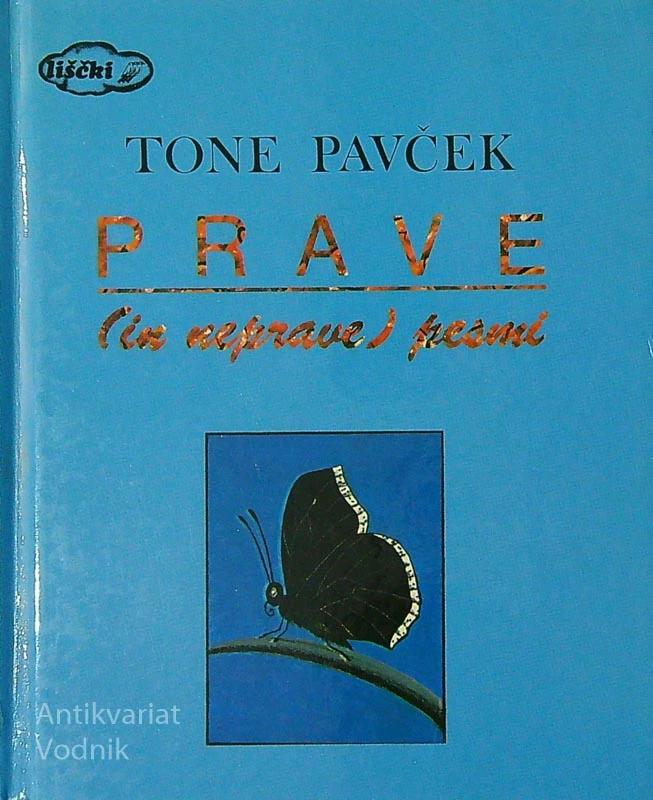 PRAVE (IN NEPRAVE) PESMI, Tone Pavček (ilustrirala Jelka Reichman)