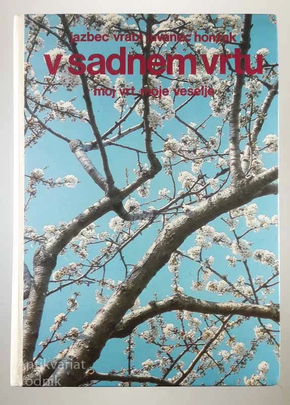 V SADNEM VRTU, Jazbec, Vrabl, Juvanc&Honzak