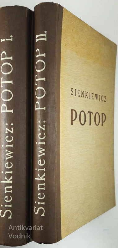 POTOP, Sienkiewicz, I. in II. del, prevedel Rudolf Mole