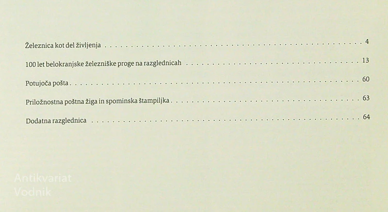 100 LET BELOKRANJSKE ŽELEZNIŠKE PROGE NA RAZGLEDNICAH, dr. Božidar Flajšman