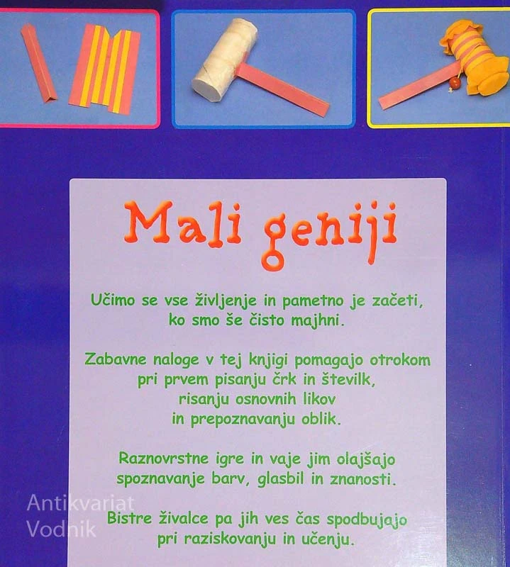 MALI GENIJI; 70 ZABAVNIH IGER ZA POMOČ PRI UČENJU
