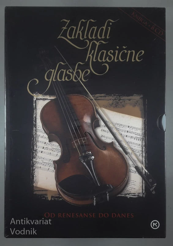 ZAKLADI KLASIČNE GLASBE; OD RENESANSE DO DANES