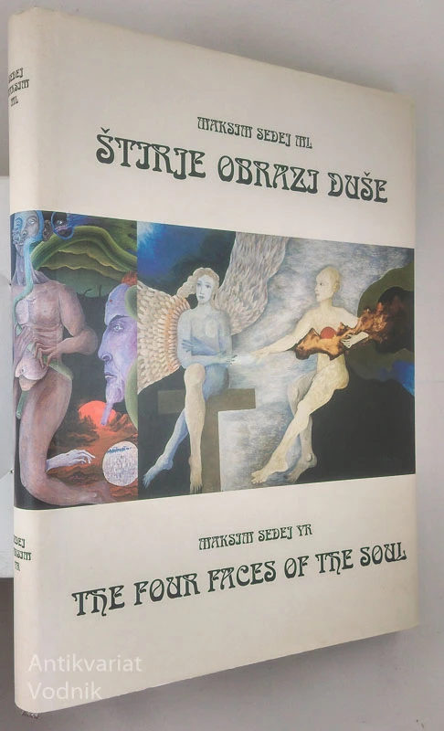 ŠTIRJE OBRAZI DUŠE / THE FOUR FACES OF THE SOUL, Maksim Sedej ml.