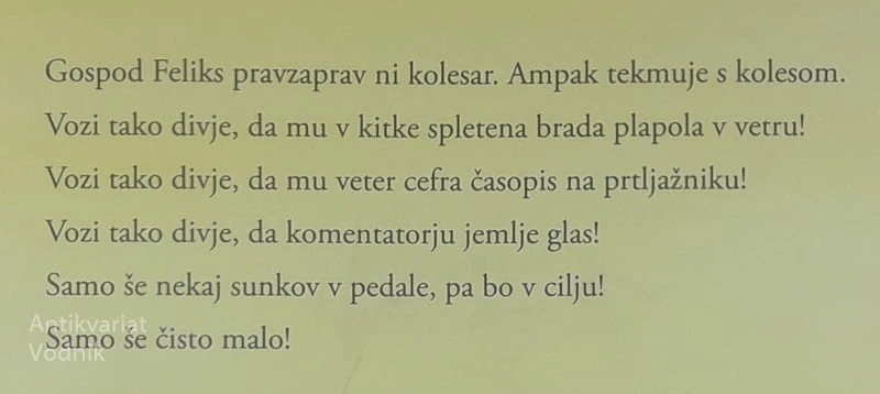 KAKO JE GOSPOD FELIKS TEKMOVAL S KOLESOM, Peter Svetina