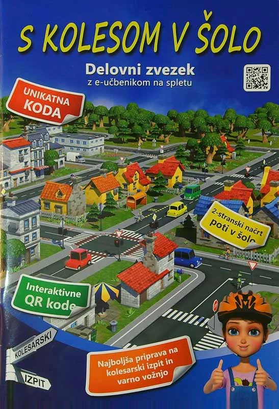S KOLESOM V ŠOLO; DELOVNI ZVEZEK (KOLESARSKI IZPIT)
