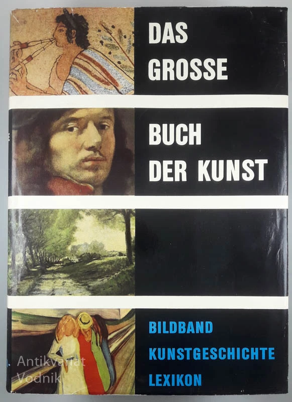 DAS GROSSE BUCH DAS BUCH DER KUNS, več avtorjev.