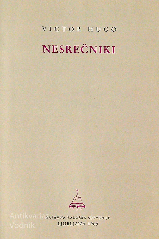 NESREČNIKI, Victor Hugo