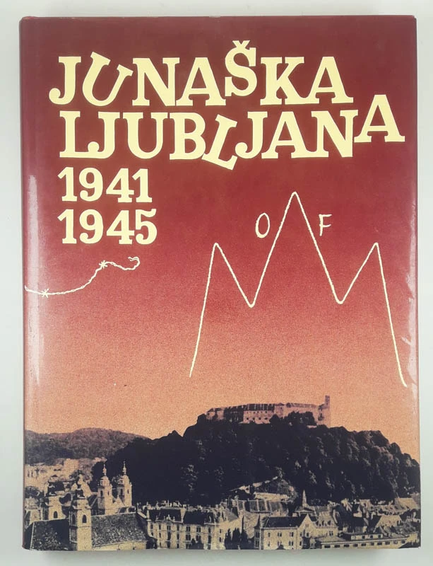 JUNAŠKA LJUBLJANA 1941-1945, Vladimir Krivic