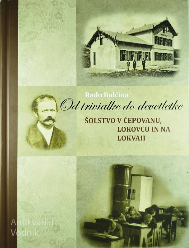 OD TRIVIALKE DO DEVETLETKE, Rado Bolčina