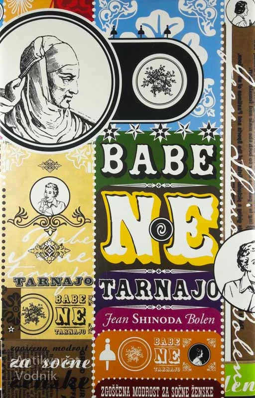BABE NE TARNAJO, Jean Shinoda Bolen