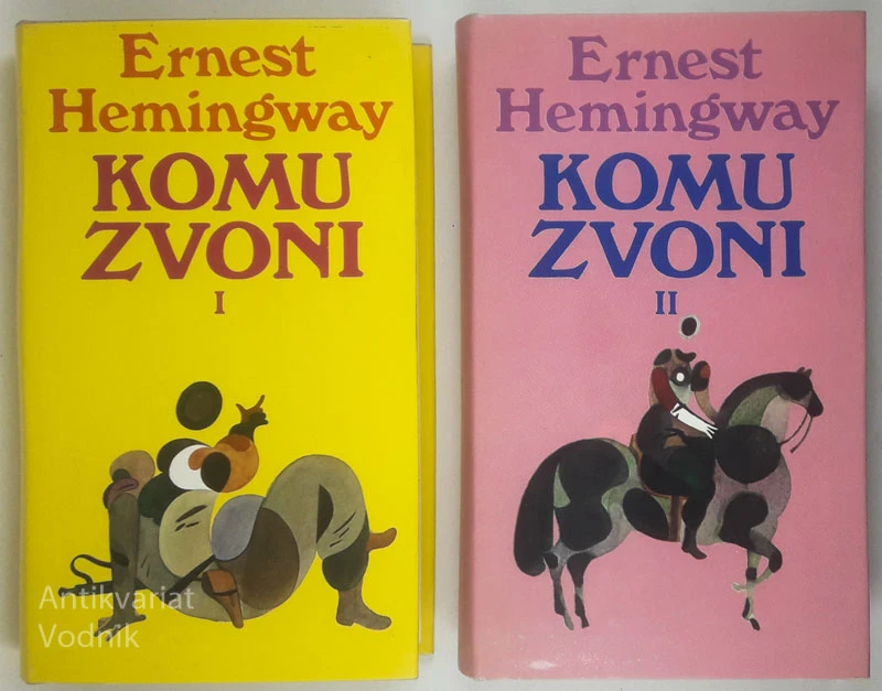 KOMU ZVONI, Ernest Hemingway