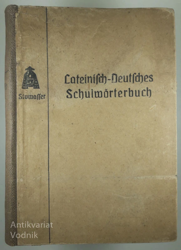 LATEINISCH-DEUTSCHES SCHULMOERTERBUCH