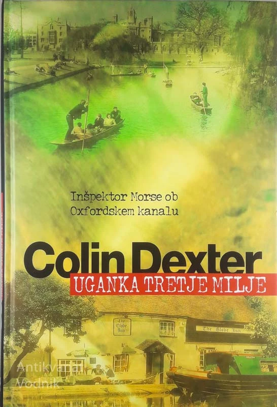 UGANKA TRETJE MILJE, Colin Dexter