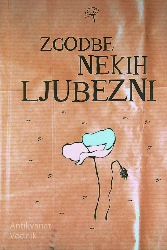 ZGODBE NEKIH LJUBEZNI, več avtorjev
