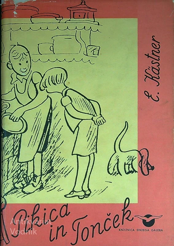 PIKICA IN TONČEK, Erich Kastner
