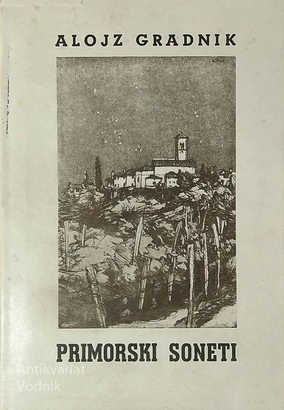 PRIMORSKI SONETI, Alojz Gradnik