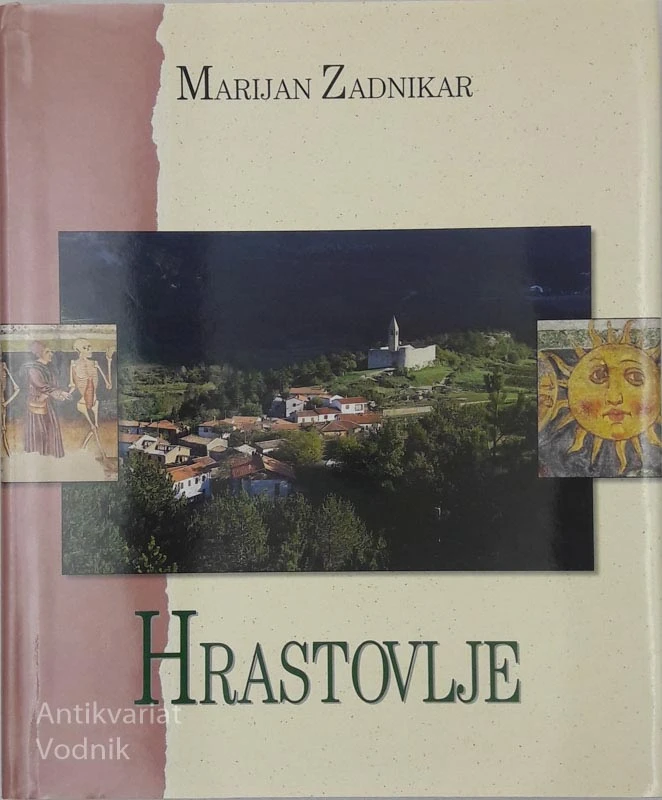 HRASTOVLJE Marijan Zadnikar