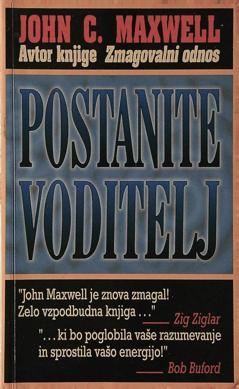 POSTANITE VODITELJ, John C. Maxwell