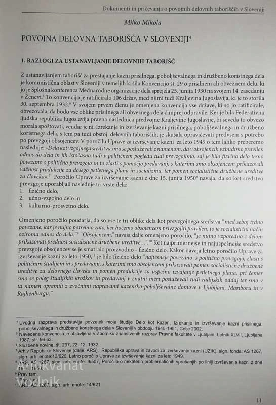 DOKUMENTI IN PRIČEVANJA O POVOJNIH DELOVNIH TABORIŠČIH V SLOVENIJI, dr. Milko Mikola