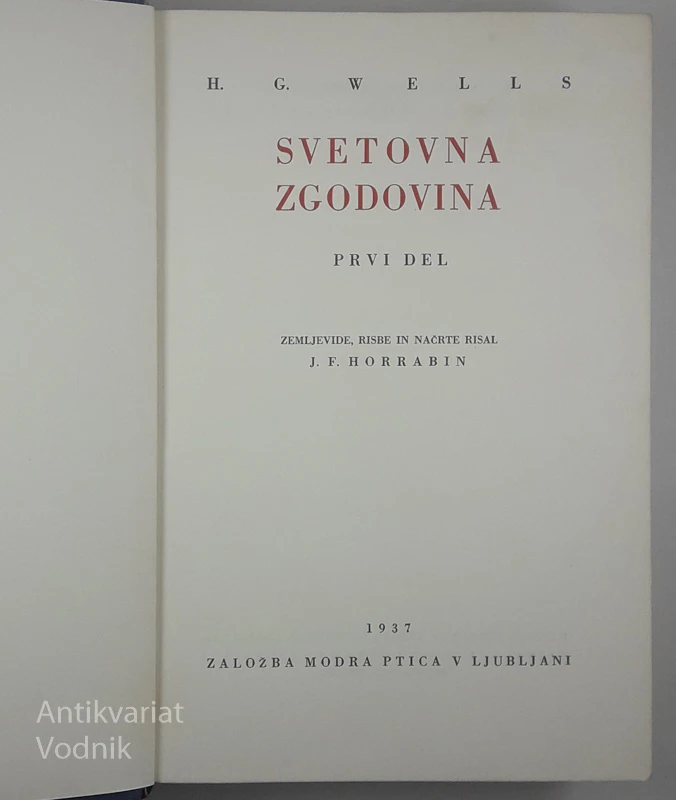 SVETOVNA ZGODOVINA I., II. in III., H. G. Wells