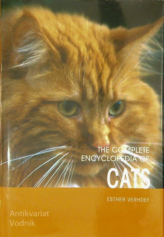 THE COMPLETE ENCYCLOPEDIA OF CATS, Esther Verhoef