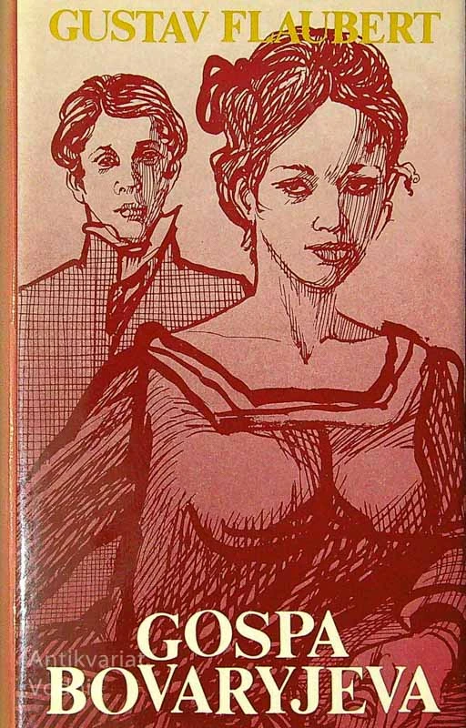 GOSPA BOVARYJEVA, Gustav Flaubert