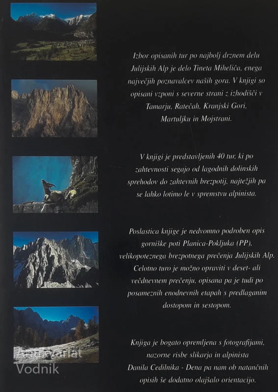 JULIJSKE ALPE; SEVERNI PRISTOPI, Tone Mihelič