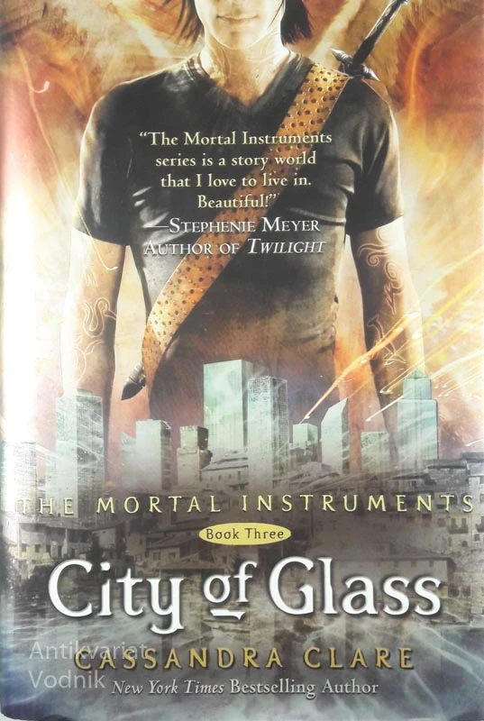 CITY OF GLASS: THE MORTAL INSTRUMENT (BOOK THREE), Cassandra Clare