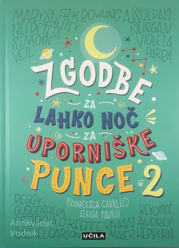 ZGODBE ZA LAHKO NOČ ZA UPORNIŠKE PUNCE 2, Francesca Cavallo in Elena Favilli