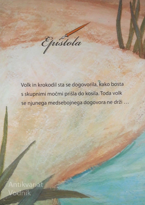 VOLK IN KROKODIL, Lorena Moreti & ilustrirala Daša Simčič