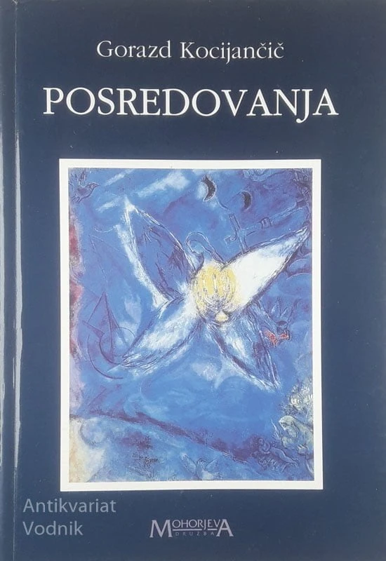 POSREDOVANJA, Gorazd Kocijančič