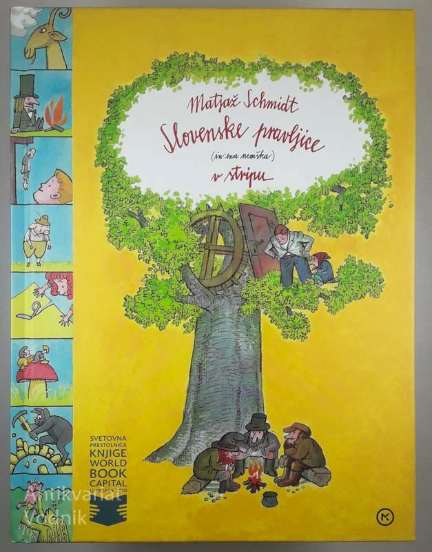 SLOVENSKE PRAVLJICE (IN ENA NEMŠKA) V STRIPU, Matjaž Schmidt