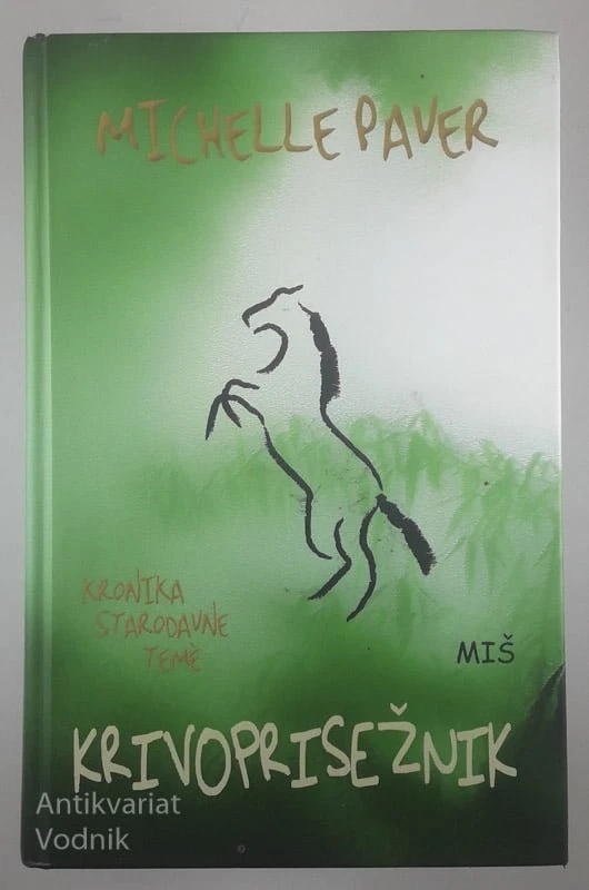KRIVOPRISEŽNIK, Michelle Paver