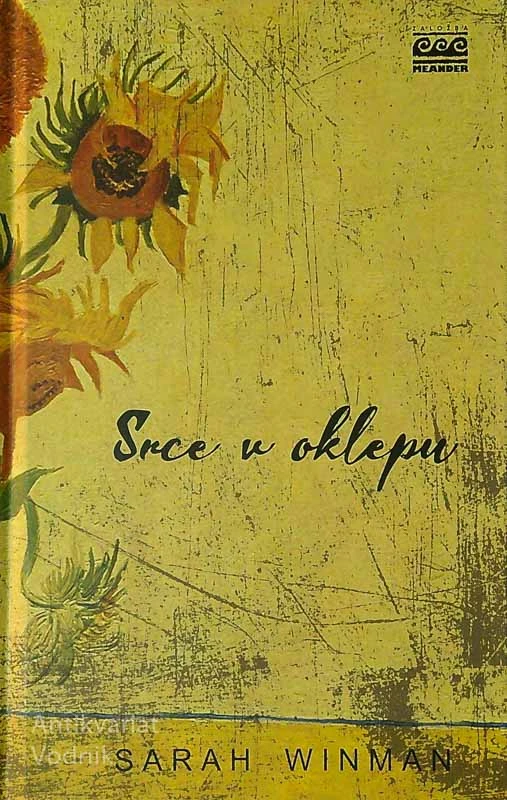 SRCE V OKLEPU, Sarah Winman