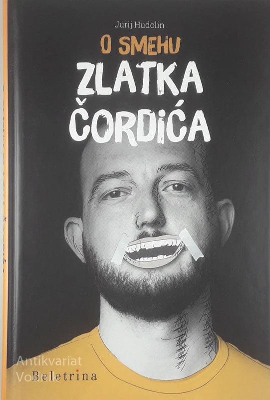 O SMEHU ZLATKA ČORDIĆA, Jurij Hudolin