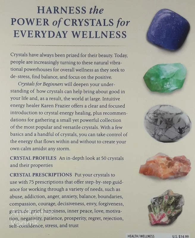 CRYSTALS FOR BEGINNERS, Karen Frazier