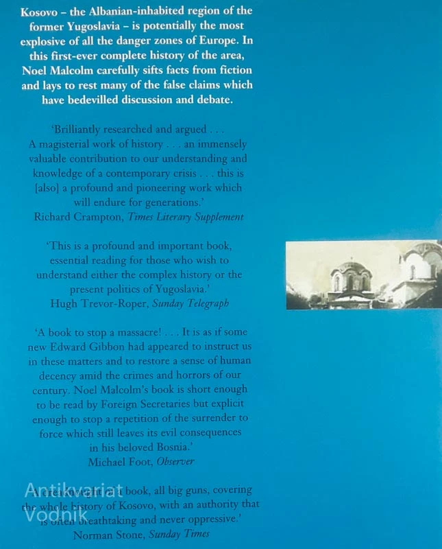 KOSOVO; A SHORT HISTORY, Noel Malcom