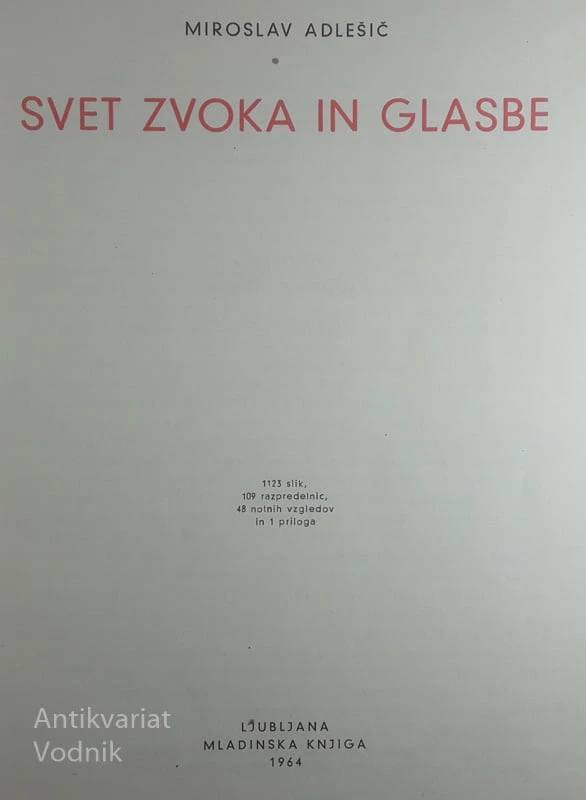 SVET ZVOKA IN GLASBE, Miroslav Adlešič