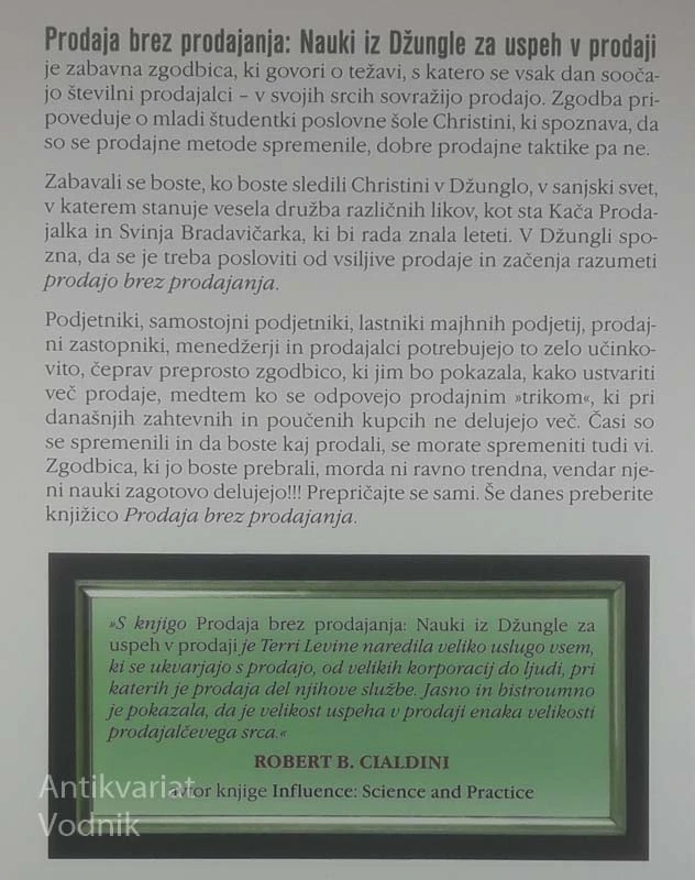 PRODAJA BREZ PRODAJANJA, Terri Levine