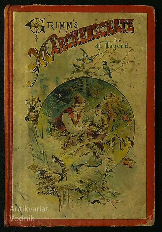 GRIMM’S MÄRCHENSCHATZ FÜR DIE JUGEND, Brüder Grimm