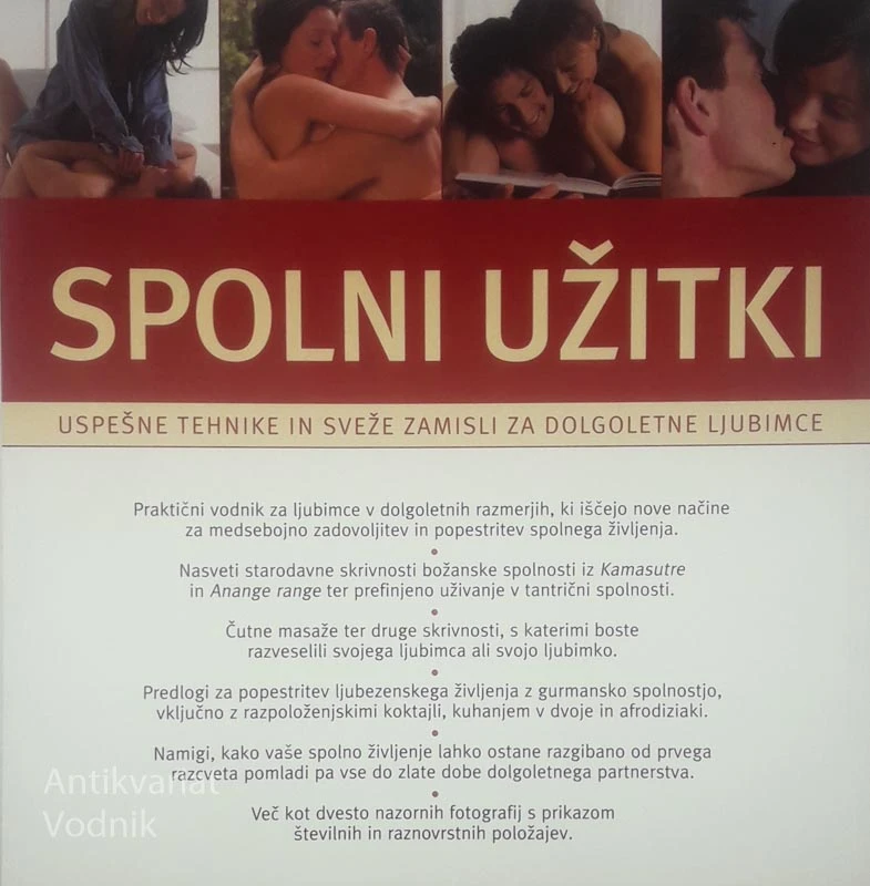 SPOLNI UŽITKI; USPEŠNE TEHNIKE IN SVEŽE ZAMISLI ZA DOLGOLETNE LJUBIMCE, Judy Bastyra