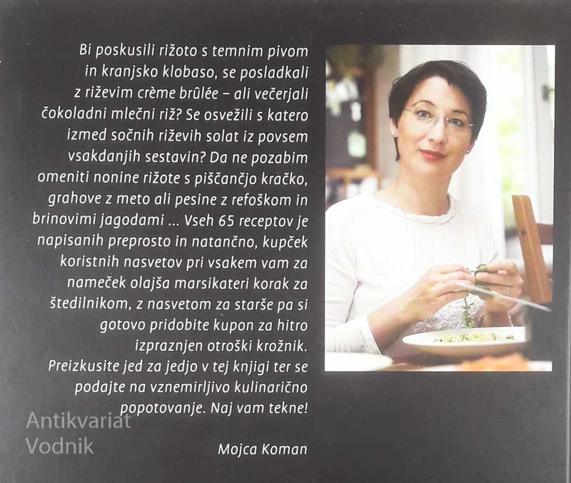 JEDI Z RIŽEM, Mojca Koman